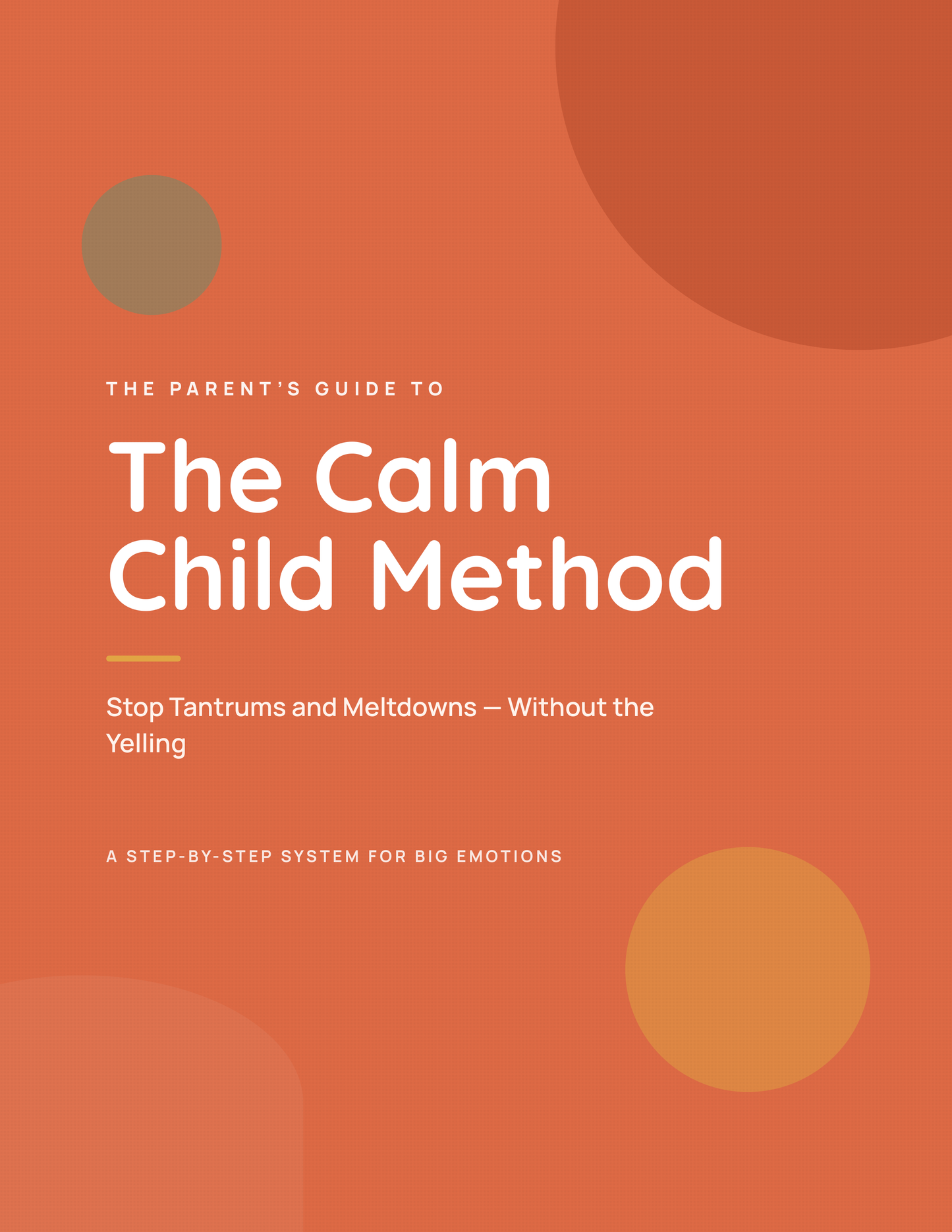 The Calm Child Method